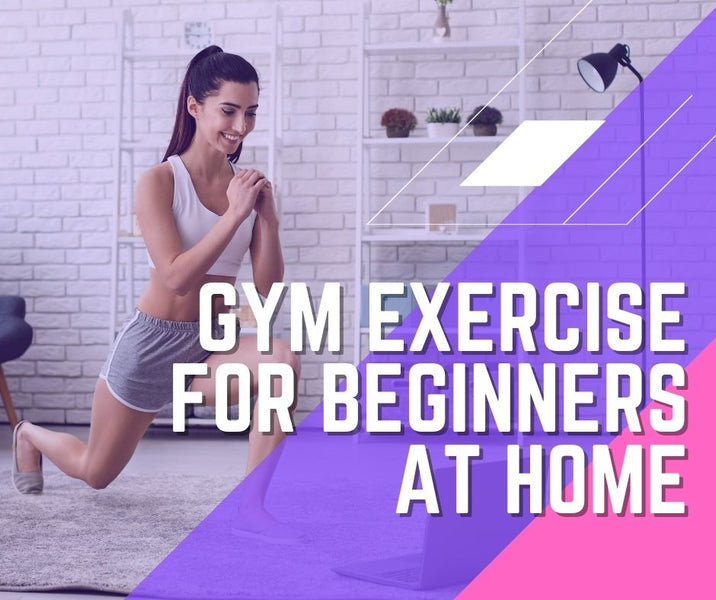 Gym Exercise for Beginners at Home