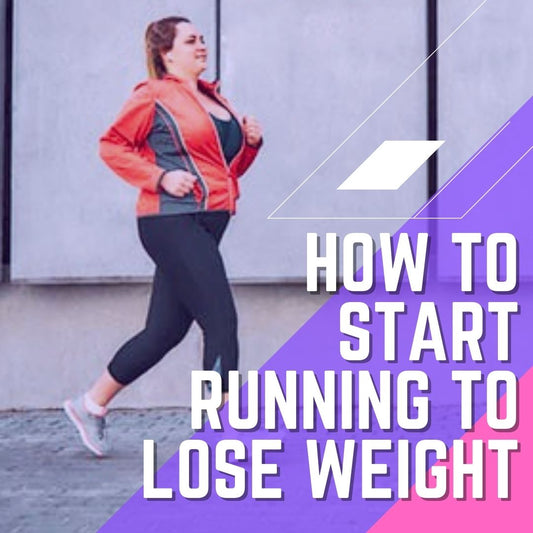 How to Start Running to Lose Weight